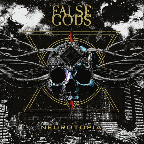 False Gods : Neurotopia